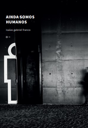 Ainda somos humanos