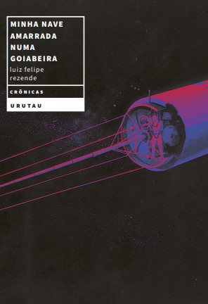 Minha nave amarrada numa goiabeira