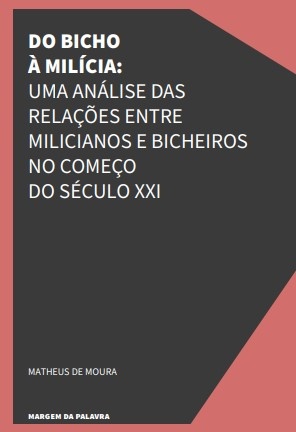 Do bicho à milícia