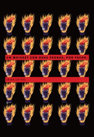 Um whiskey com duas pedras, por favor.