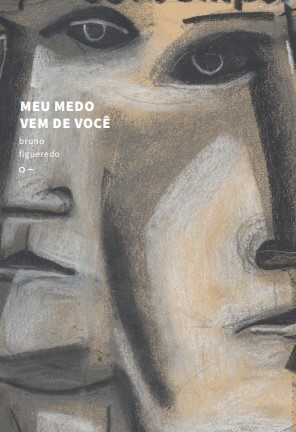 Meu medo vem de você