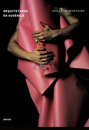 Arquiteturas da ausência