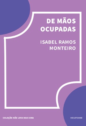 De mãos ocupadas
