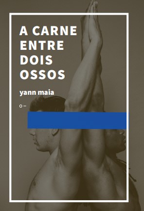 A carne entre dois ossos