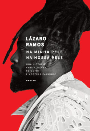 Na minha pele - Na nossa pele