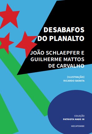 Desabafos do planalto